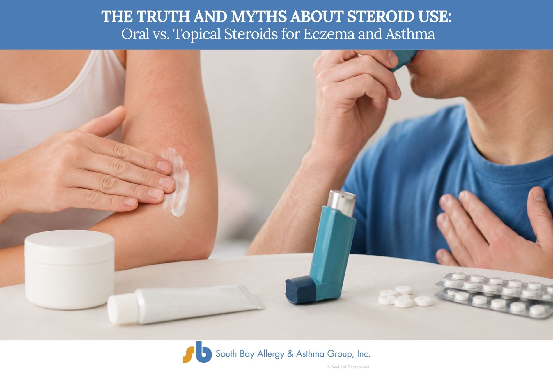 The Truth and Myths About Steroid Use Oral vs. Topical Steroids for Eczema and Asthma